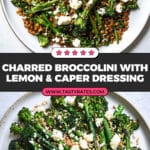 Charred Broccolini with Preserved Lemon & Caper Dressing Recipe