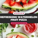 Watermelon Pizza Recipe