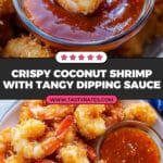 Coconut Shrimp with the Best Dipping Sauce Recipe