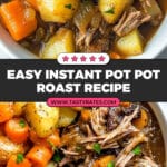 Instant Pot Pot Roast and Veggies Recipe
