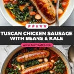 Tuscan Chicken Sausages with White Beans and Kale Recipe
