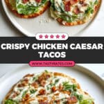 Smash Chicken Caesar Tacos Recipe