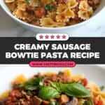 Bowtie Pasta with Sausage, Tomatoes and Cream Recipe