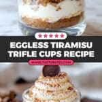Eggless Tiramisu Trifle Cups Recipe