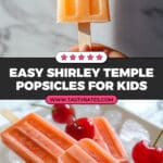 Kid's Favourite Shirley Temple Popsicles Recipe