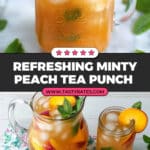 Minty Peach Tea Punch Recipe
