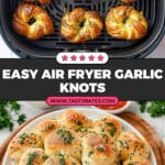 Air Fryer Garlic Knots Recipe