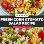 Sweet Corn and Tomato Salad Recipe