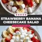 Strawberry Banana Cheesecake Salad Recipe