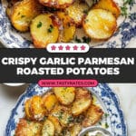 Crispy Parmesan Roasted Potatoes with Garlic, Lemon & Herbs Recipe